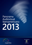 Panorama Audiovisual Iberoamericano 2013